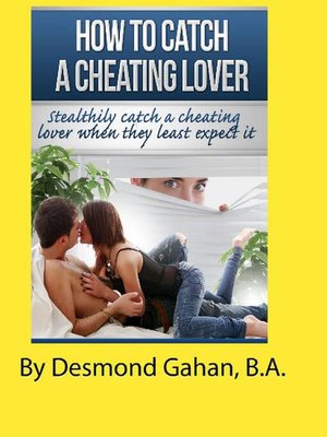 cover image of How to Catch a Cheating Lover